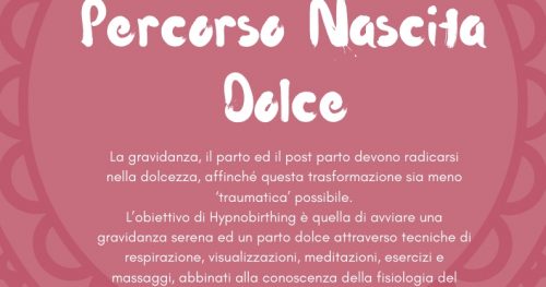 24 Gennaio: Hypnobirthing – Percorso Nascita Dolce